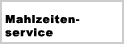 Mahlzeitenservice