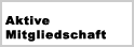 Aktive Mitgliedschaft
